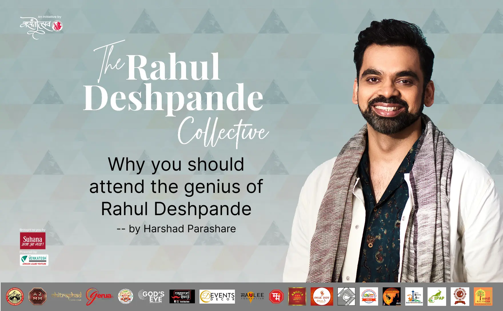 Why you should attend The Rahul Deshpande Collective